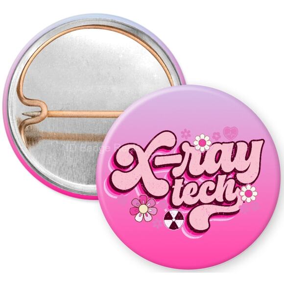 X-Ray Tech 1" Pinback Button * XRay Technicist * X Ray Technician * 3/$10 - Picture 1 of 4